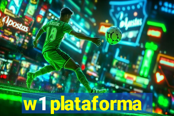 w1 plataforma